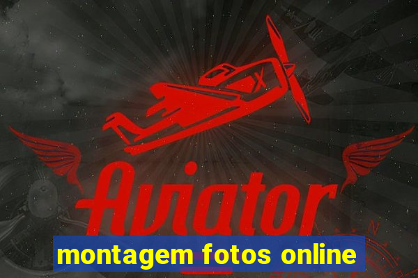 montagem fotos online